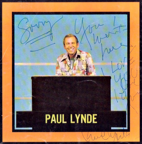 Signed by Paul, from "Hollywood Squares." Signed by Paul, from "Hollywood Squares"